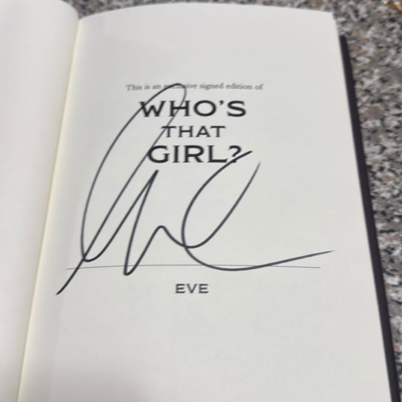 Who’s that girl? signed First edition