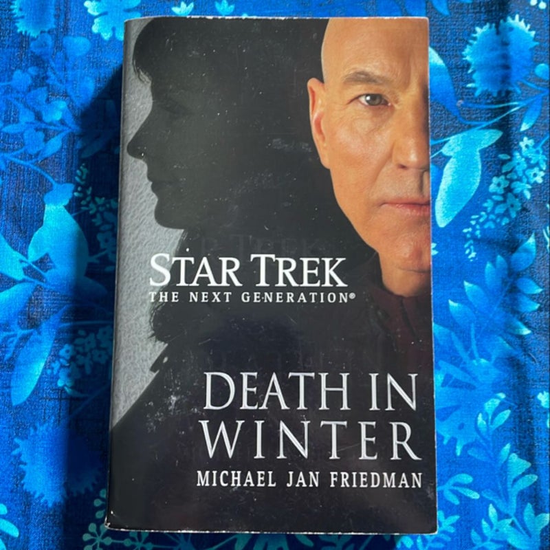 Star Trek: the Next Generation: Death in Winter