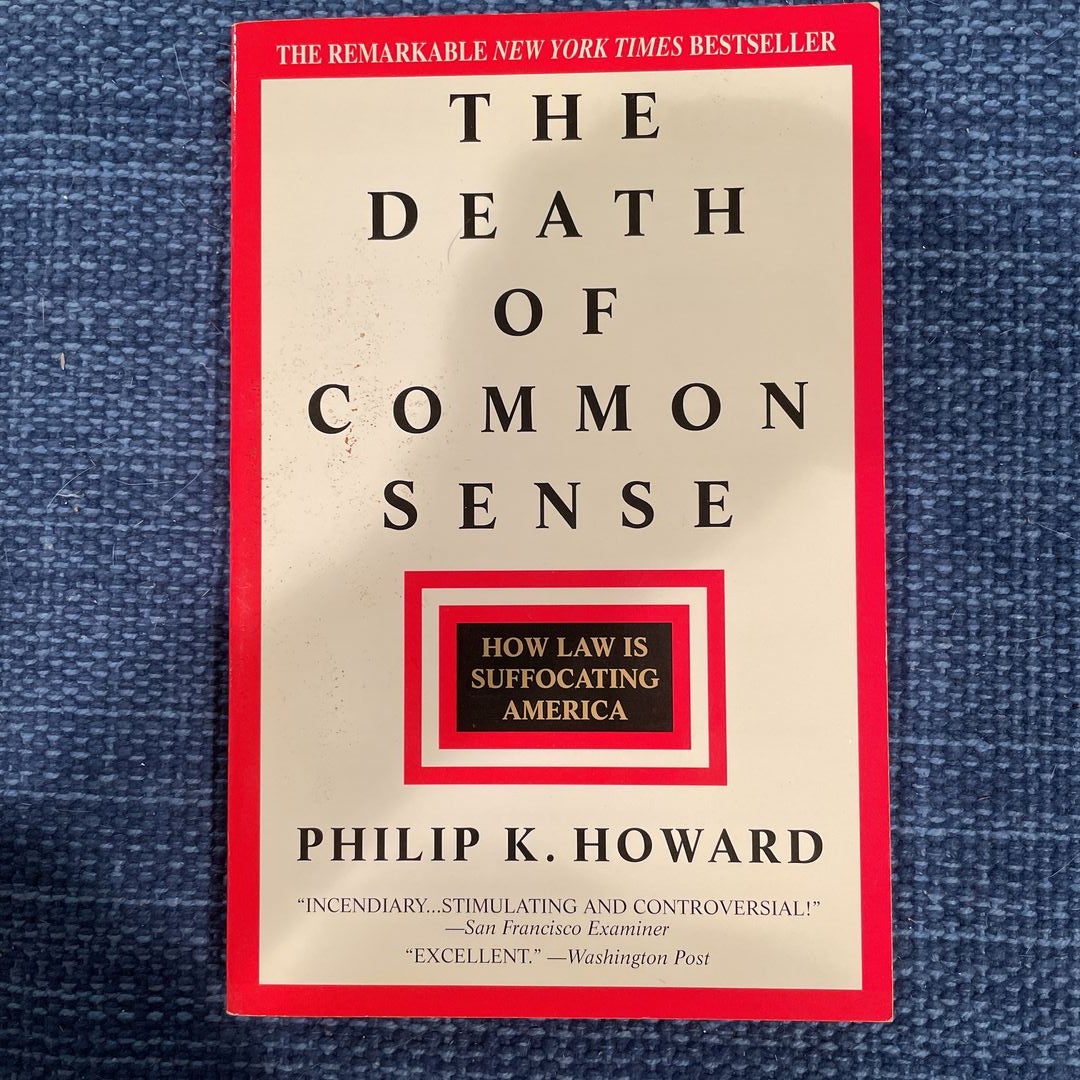 The Death of Common Sense