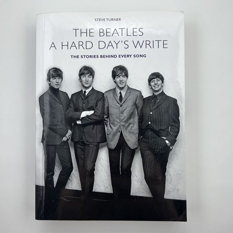 The Beatles - A Hard Day’s Write