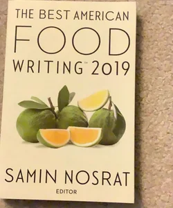 The Best American Food Writing 2019