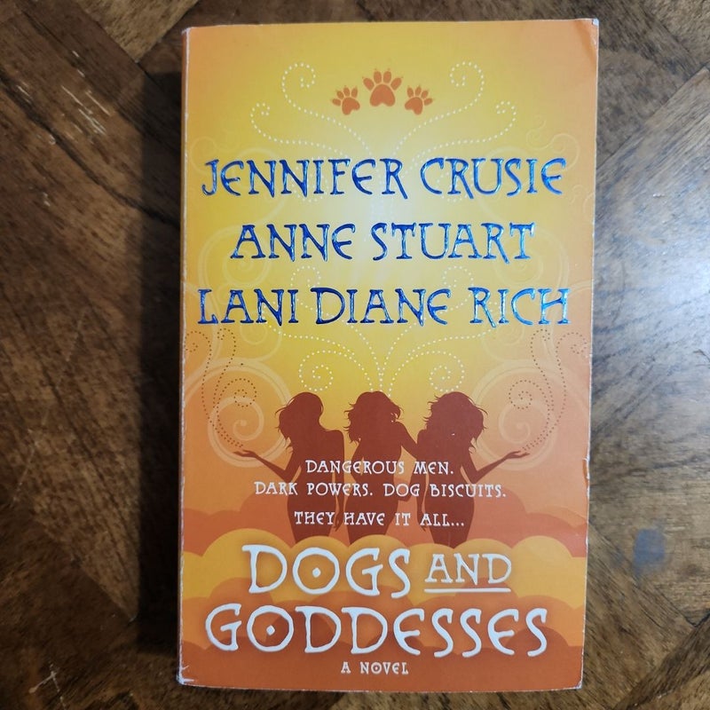 Dogs and Goddesses