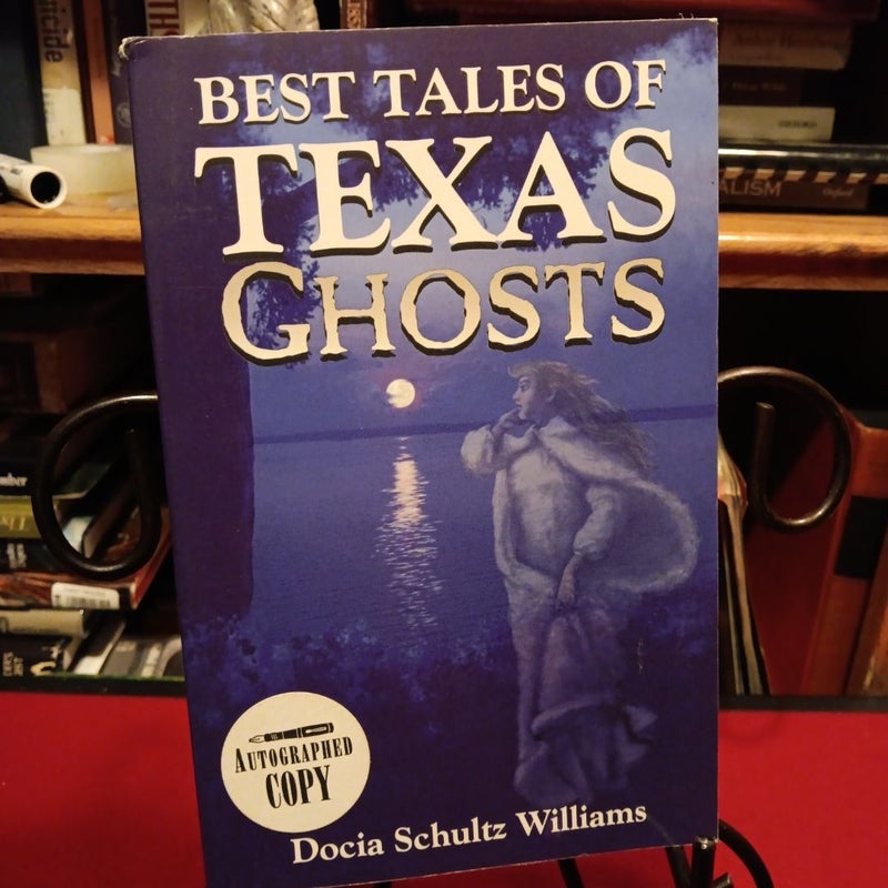 Best Tales of Texas Ghosts signed copy