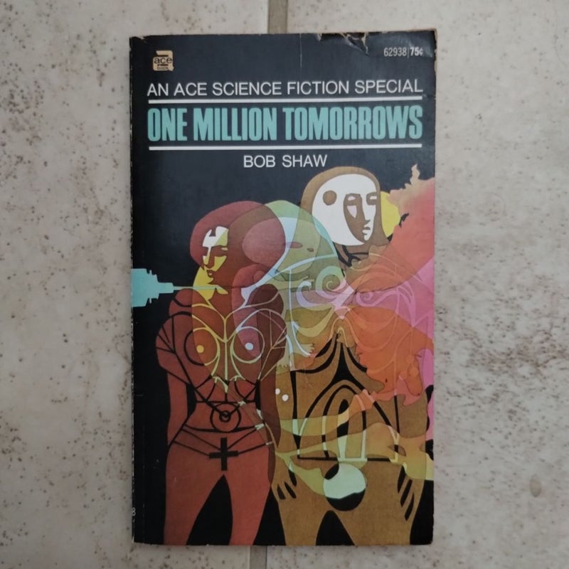 One Million Tomorrows