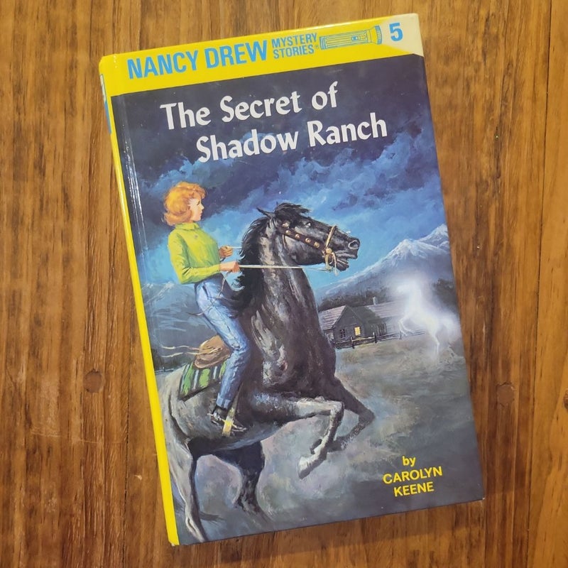 Nancy Drew 05: the Secret of Shadow Ranch