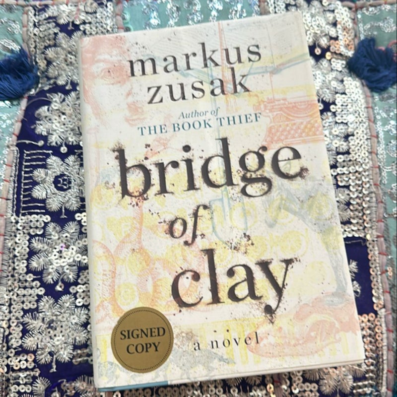 Bridge of Clay (Signed Edition)