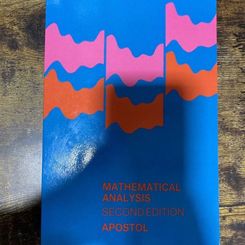 洋書 MATHEMATICAL ANALYSIS APOSTOL Mathematical Analysis, Second Edition: Apostol, Tom