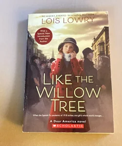 Like the Willow Tree