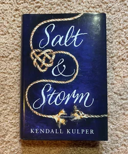 Salt and Storm