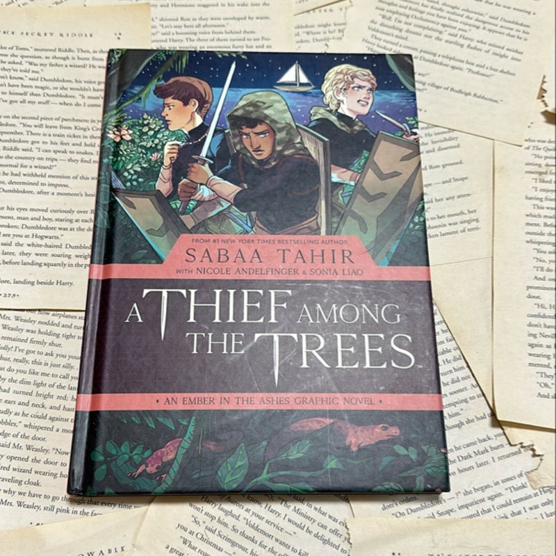 A Thief among the Trees: an Ember in the Ashes Graphic Novel