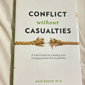 Conflict Without Casualties