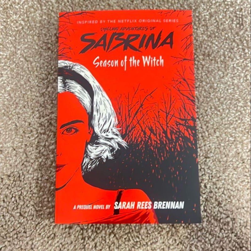 Season of the Witch (Chilling Adventures of Sabrina: Netflix Tie-In Novel)