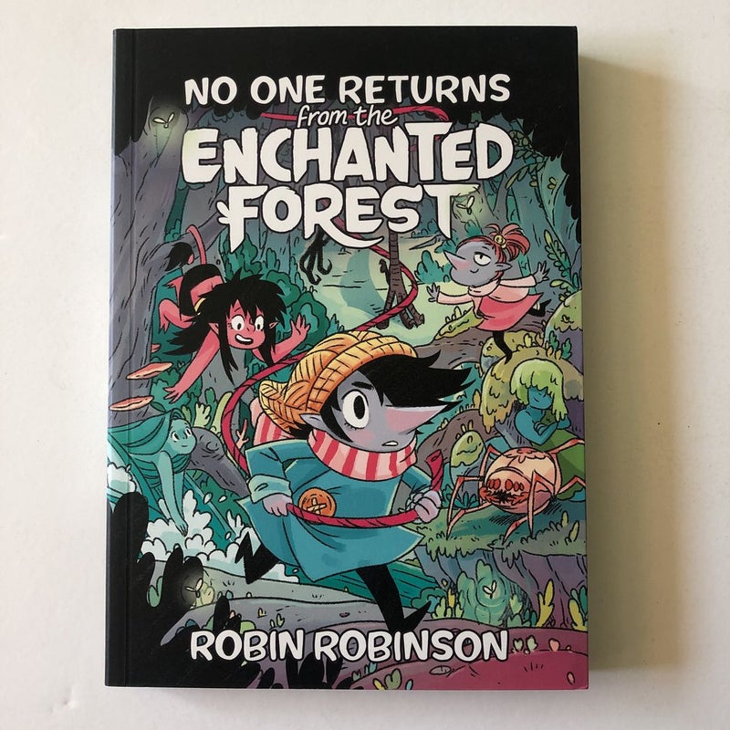 No One Returns from the Enchanted Forest