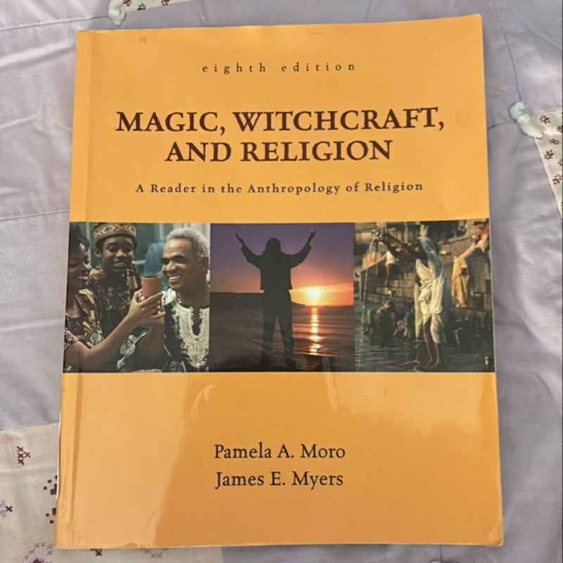 Magic, Witchcraft, and Religion