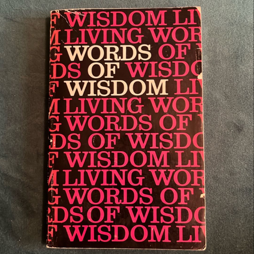 Words of Wisdom