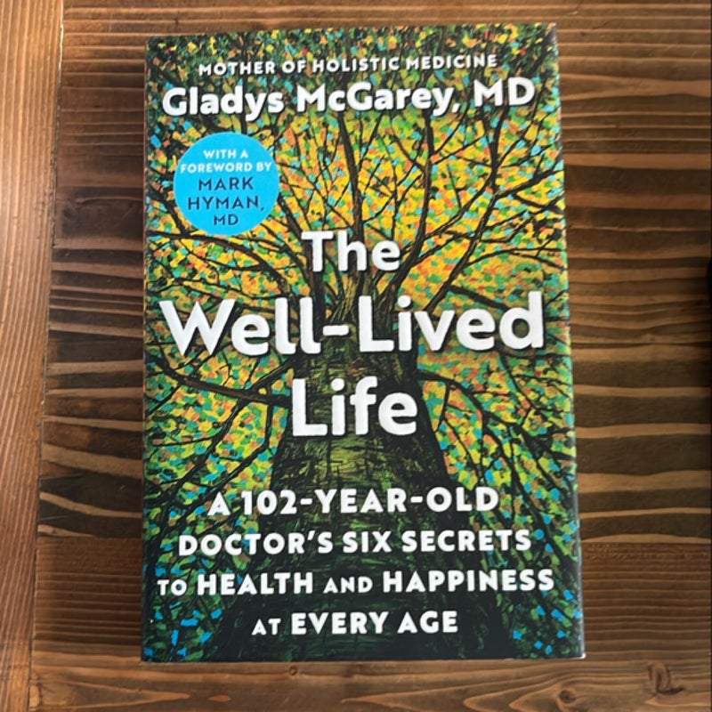 The Well-Lived Life