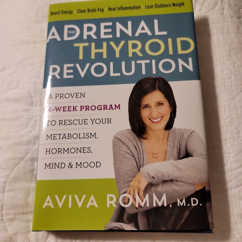 The Adrenal Thyroid Revolution