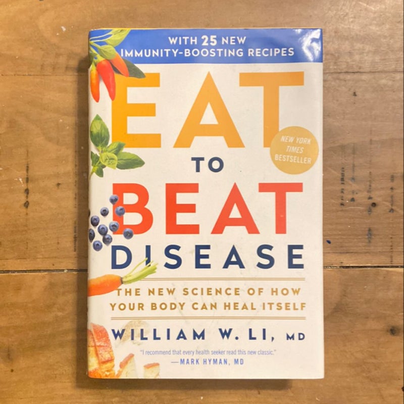 Eat to Beat Disease