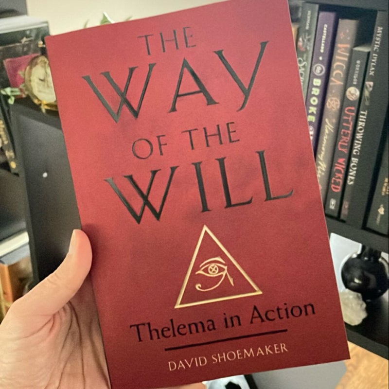 The Way of the Will