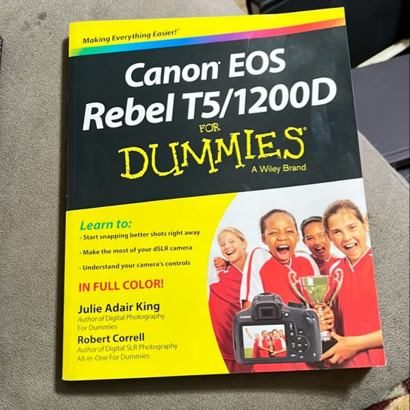 Canon Eos Rebel T5/1200D for Dummies