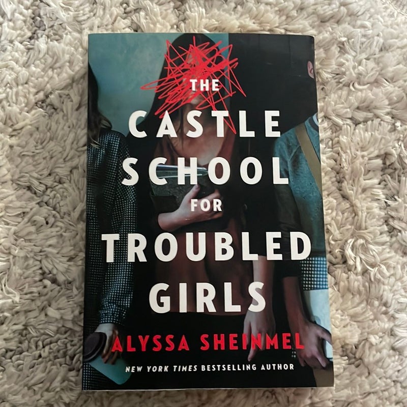 The Castle School for Troubled Girls