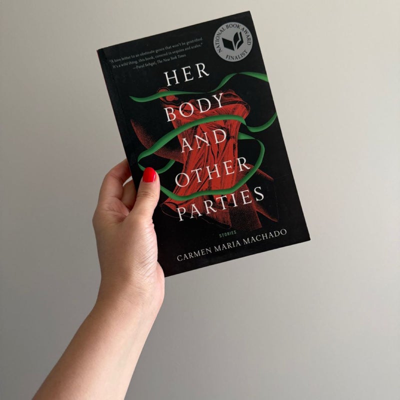 Her Body and Other Parties