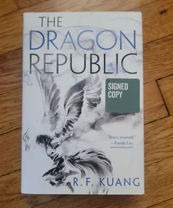 The Dragon Republic [SIGNED]
