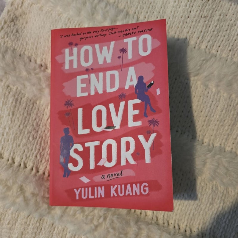 How to End a Love Story