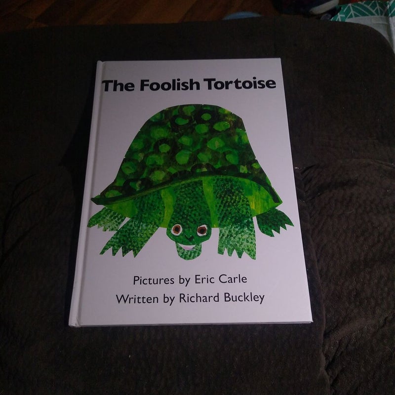The foolish tortise