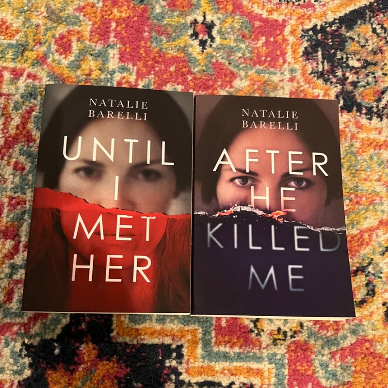 Until I Met Her, After He Killed Me, Trade PB by Barelli, Natalie Like New