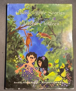 Classic Bible Stories for Jewish Children
