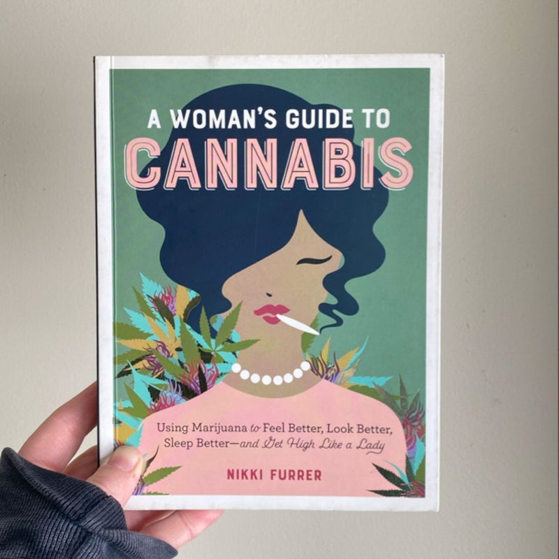 A Woman's Guide to Cannabis