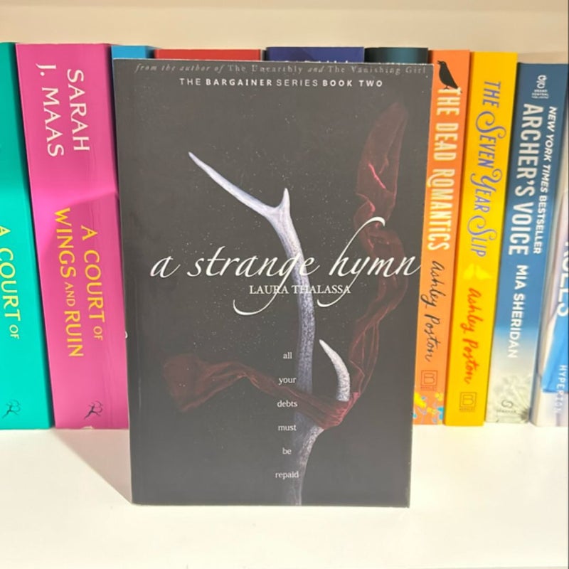 A Strange Hymn (the Bargainers Book 2) OOP