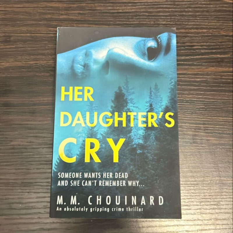 Her Daughter's Cry