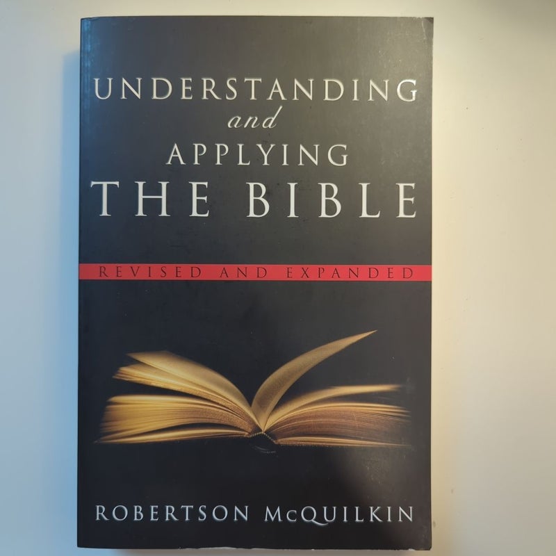 Understanding and Applying the Bible