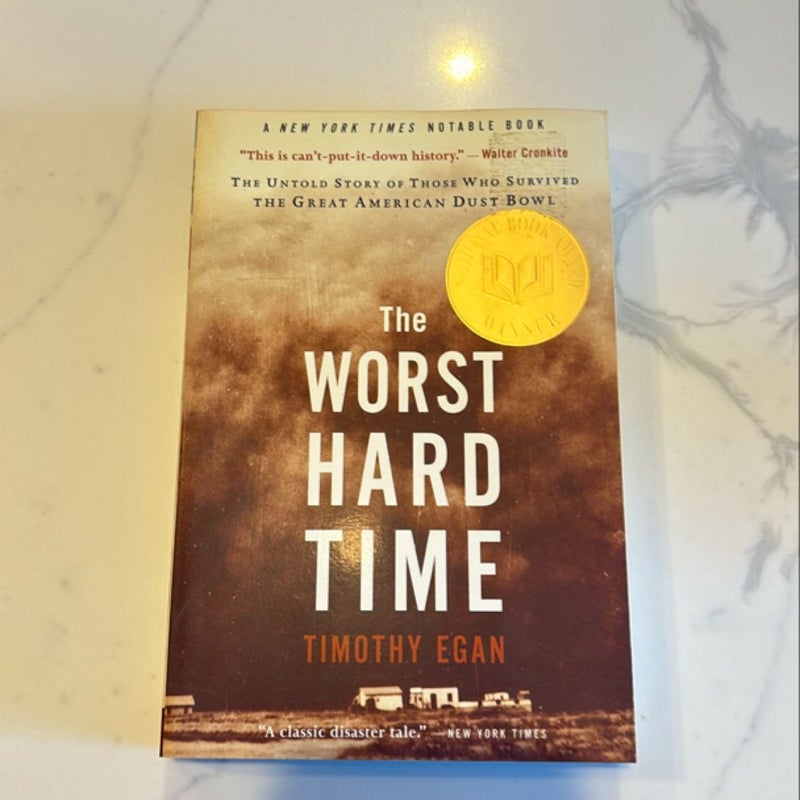 The Worst Hard Time