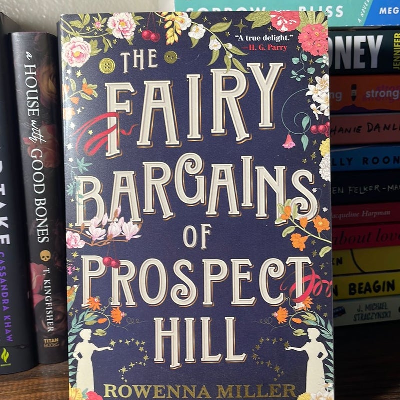 The Fairy Bargains of Prospect Hill