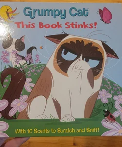 This Book Stinks! (Grumpy Cat)