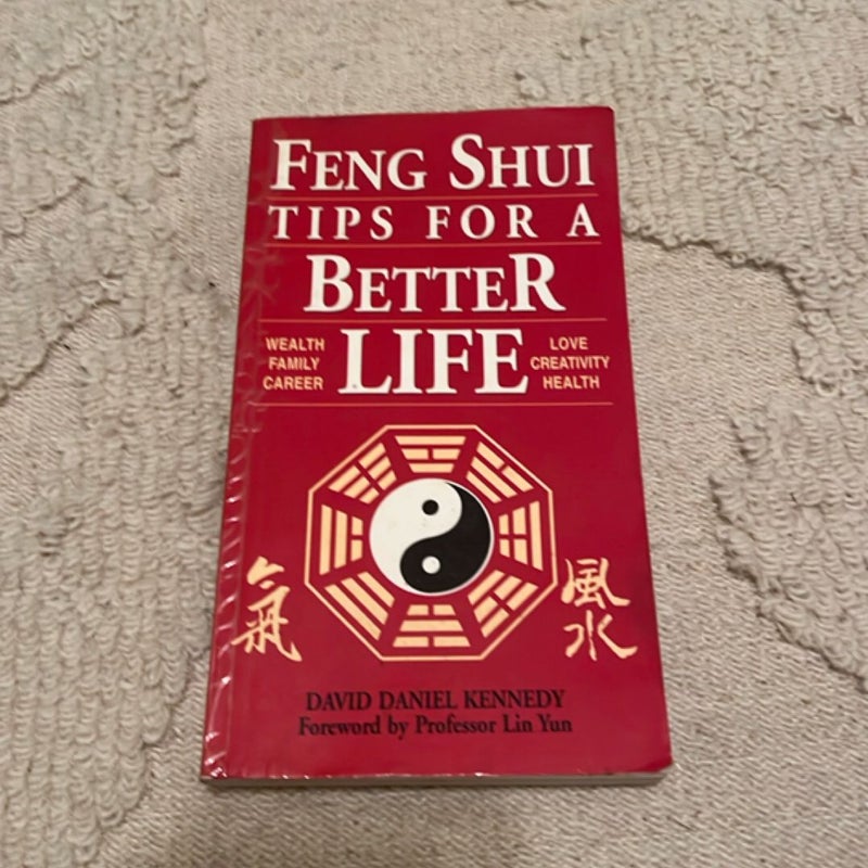 Feng Shui Tips for a Better Life