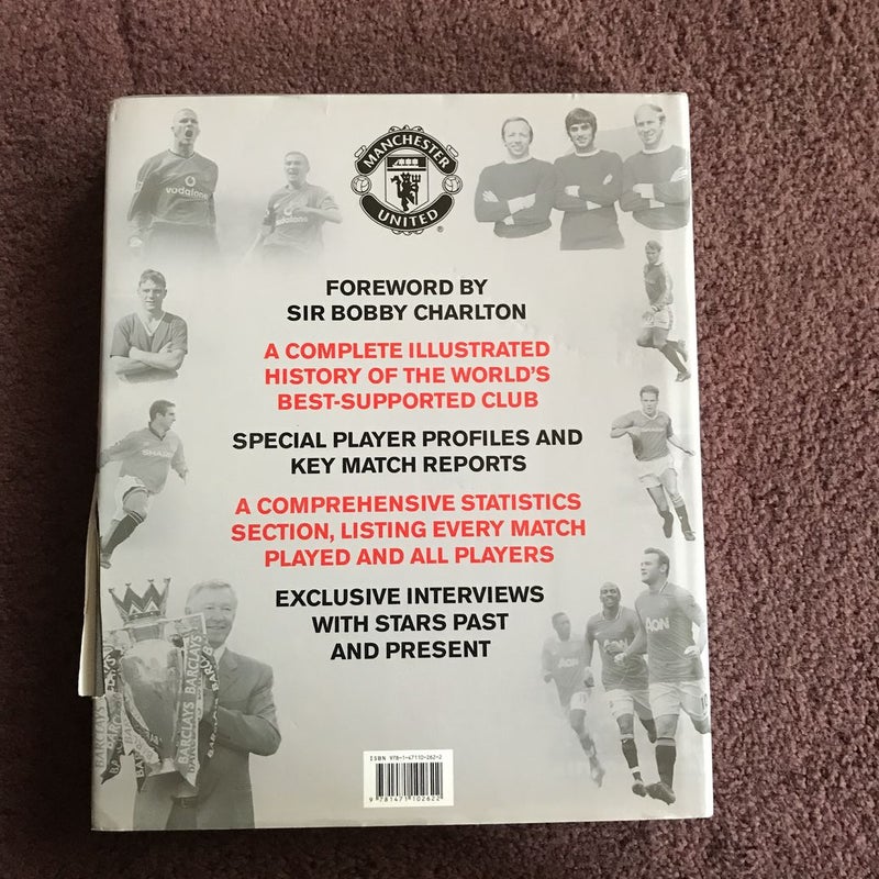 The Official Illustrated History of Manchester United 1878-2012 by