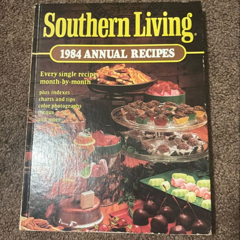 Southern Living, 1984 Annual Recipes