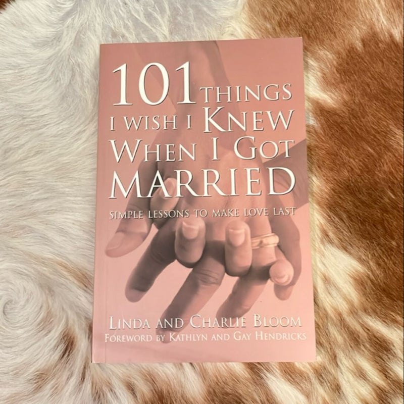 101 Things I Wish I Knew When I Got Married