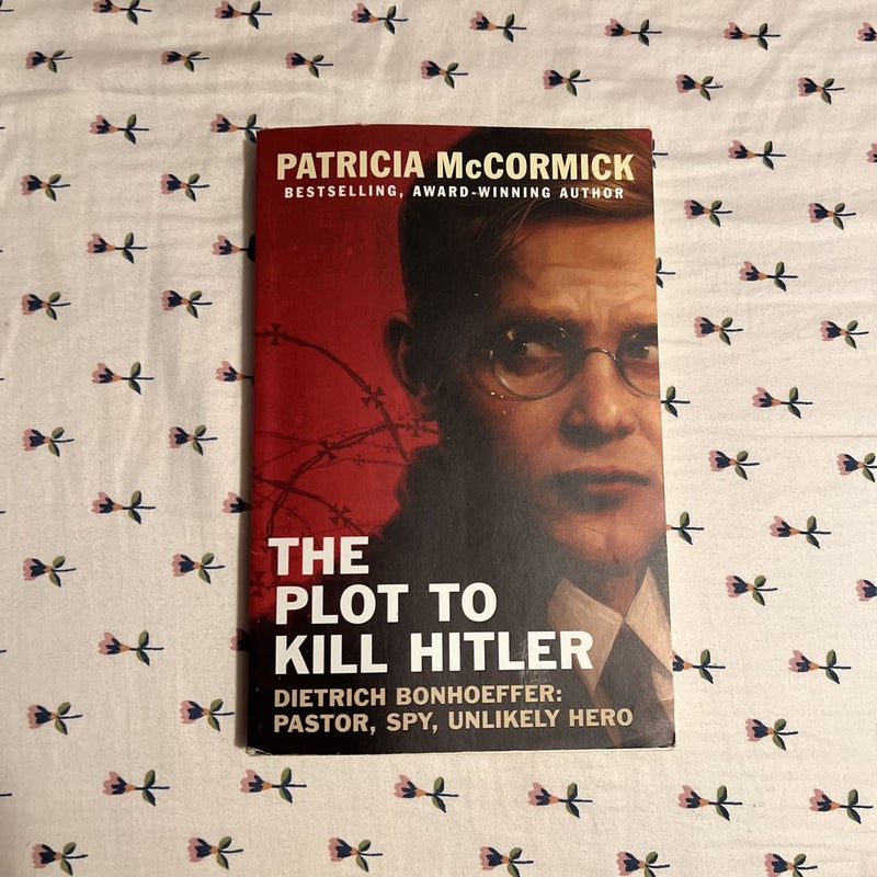 The Plot to Kill Hitler