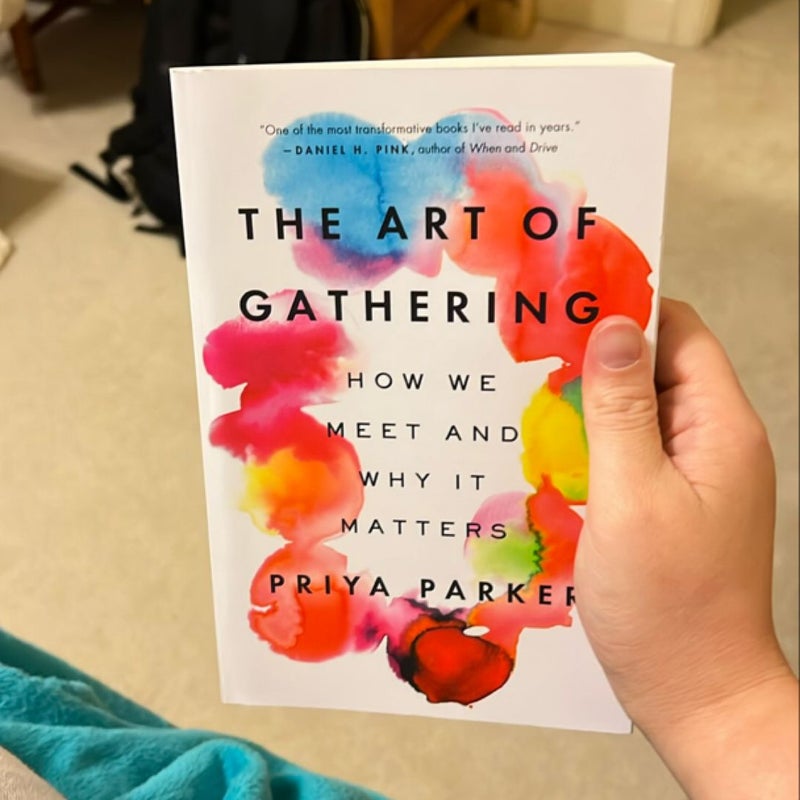 The Art of Gathering