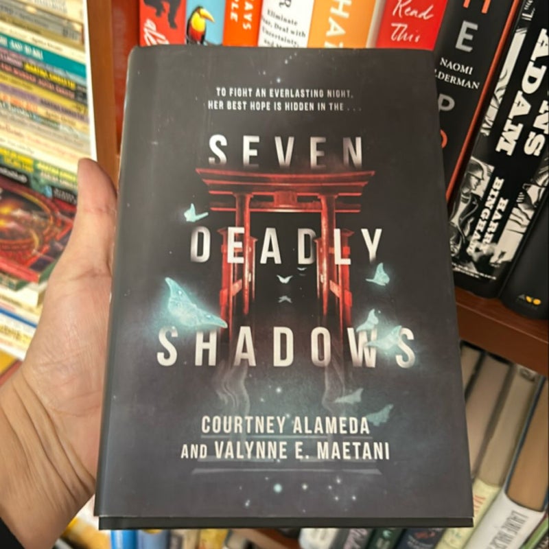 Seven Deadly Shadows