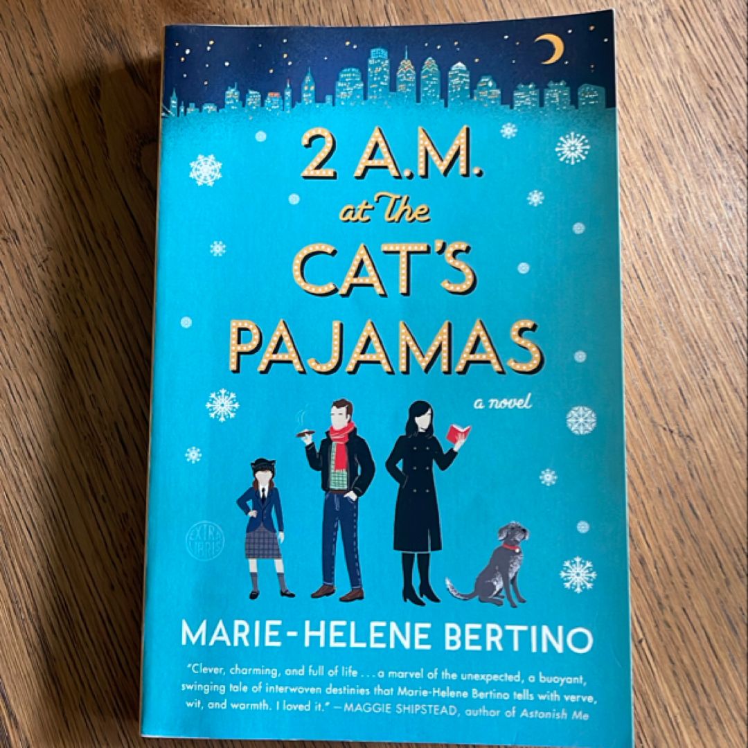 2 A. M. at the Cat's Pajamas