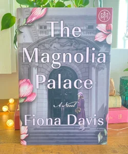 The Magnolia Palace