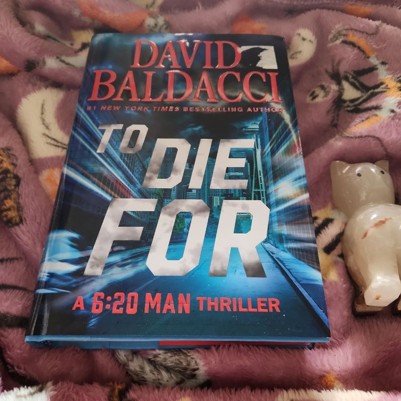 To Die For