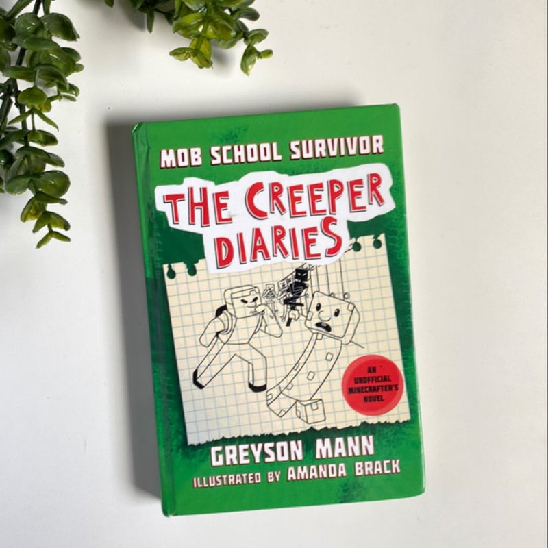 Mob School Survivor: The Creeper Diaries