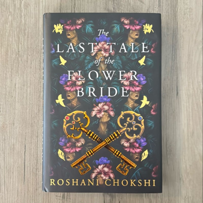 (FairyLoot) The Last Tale of the Flower Bride by Roshani Chokshi